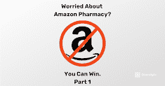 Worried About Amazon? Pharmacy Part 1