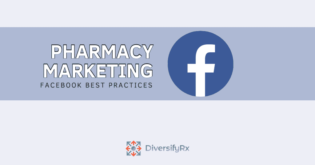 Facebook Pharmacy Marketing