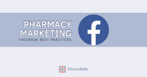 Facebook Pharmacy Marketing