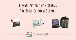 Remote Patient Monitoring The Other Clinical Service