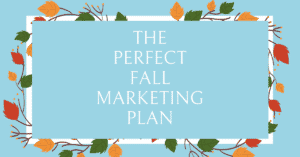 The Perfect Fall Marketing Plan DiversifyRx