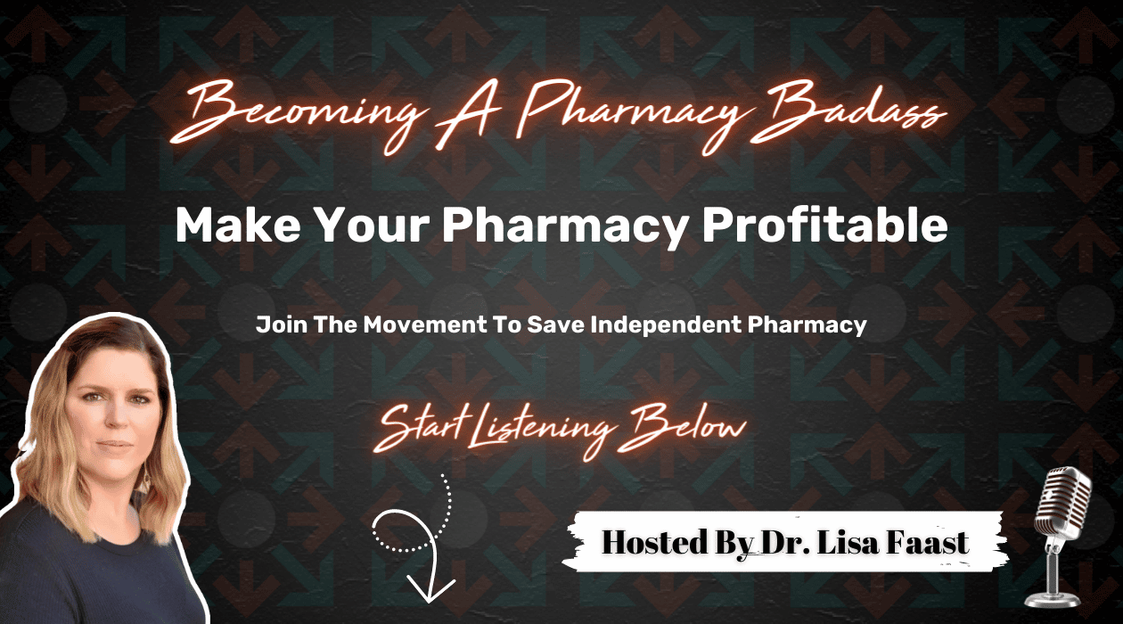 Becoming A Pharmacy Badass Make Your Pharmacy Profitable