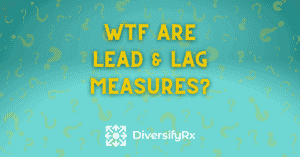 WTF-are-lead-and-lag-measures