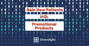 gain new patients with promotional products