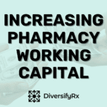 Options For Financing Pharmacy Working Capital