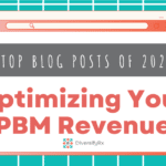 Top 2022 Pharmacy Blog Posts For PBM Optimization