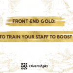 Pharmacy Front-End Gold: How to Boost Sales