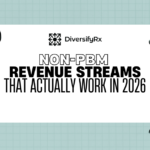 Non-PBM Revenue Streams That Actually Work in 2026