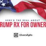 TrumpRx for Independent Pharmacies: What It Is & Isn’t