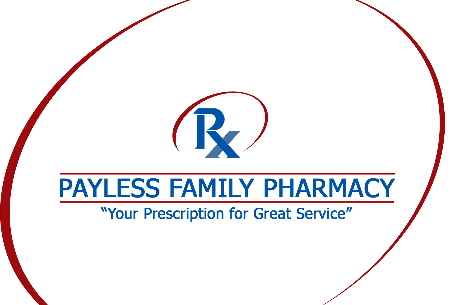 Payless Family Pharmacy logo with blue RX symbol and the slogan “Your Prescription for Great Service,” accented by a red circular swoosh.