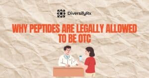 Banner illustration: a doctor at a desk hands a bottle to a patient as bold orange text reads 'Why Peptides Are Legally Allowed to Be OTC' with the DiversifyRx logo on a crumpled paper background.