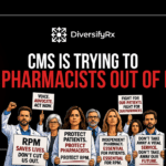 CMS Wants to Cut Pharmacists Out of RPM