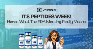 DiversifyRx banner announcing IT’S PEPTIDES WEEK with the FDA building in the background, five peptide vials, and a cartoon scientist holding a bottle.