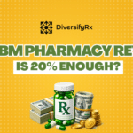 Non-PBM Pharmacy Revenue: Is 20% Enough?