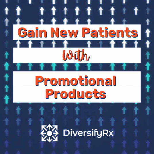 gain new patients with promotional products