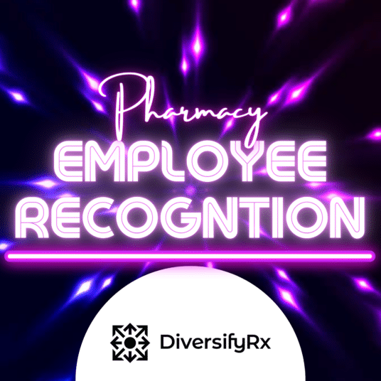 pharmacy employee recognition